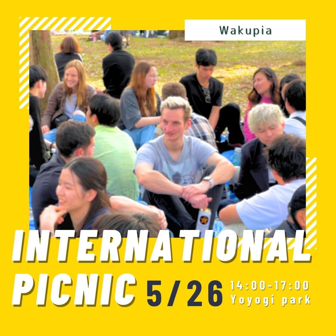 🌷楽しい国際交流ピクニック🌞International Spring Picnic🍻